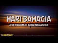 Lagu Hari Bahagia - Atta Halilintar \u0026 Aurel Hermansyah (Lyrics)