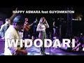 WIDODARI HAPPY ASMARA DAN GUYONWATON