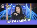 Download Lagu BATAS SENJA - KITA USAHAKAN LAGI - IVHA BERLIAN || ARJUN MUSIC LAMONGAN ( COVER )