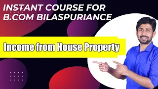 Atal University B.Com Students: Income from House Property (Part 1) | Exam Guaranteed!"
