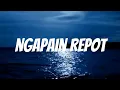 Download Lagu Ngapain repot(lirik) - Toton Caribo ft Whizz baker \u0026 Fresly Nikijuluw 