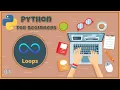 LOOPS AND LIST CONCEPTS IN PYTHON