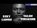Download Lagu Ecky Lamoh   Salam Terakhir MP3