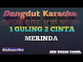 Download Lagu SATU GULING DUA CINTA MERINDA Karaoke Tanpa Vokal@DEDIROSADI