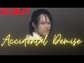 Accidental Demise - The Johnny Kemp Story Remastered