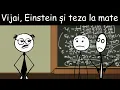LA ȘCOALĂ: Vijai, Einstein Și Teza La Mate
