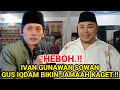 Lagu HEBOH‼️GUS IQDAM SAMPAI TAK PERCAYA IVAN GUNAWAN HADIR DI MAJELIS RUTINANNYA, TERNYATA INI TUJUANNYA