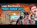 LAGU-LAGU SANDIWARA PRABU DANAN JAYA