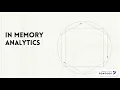 In Memory Analytics