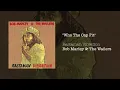 Who The Cap Fit (1976) - Bob Marley & The Wailers