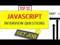 Top 30 JavaScript Interview Questions and Answers