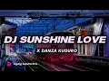 Download Lagu DJ SUNSHINE LOVE X DANZA KUDURO MENGKANE