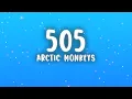 Download Lagu Arctic Monkeys - 505 (Lyrics)