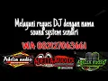 Lagu 🔴DJ Spesial reques || ADELIA AUDIO || Bandar Lampung