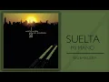 Sin Bandera - Suelta Mi Mano (Cover Audio)