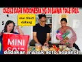 TOLE BAWAIN OLEH2 DARI INDONESIA DAN DADAKAN MASAK SOTO SEPANCI ,AKHIRNYA MEI2 DATANG KE RUMAH