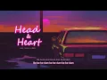 Vietsub | Head & Heart - Joel Corry x MNEK | Nhạc EDM HOT nhất 2020