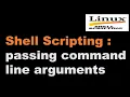 Shell Scripting Tutorial-04 Passing command line arguments Linux Interview Question