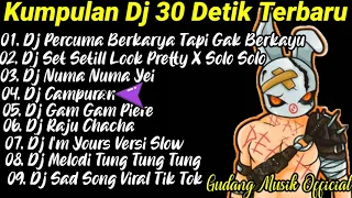 Download Kumpulan Dj 30 Detik Terbaru 2021 MP3