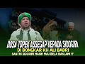 KH Ali Badri Bongkar D0S4 Topek Assegap Terhadap Masyayikh Sidogiri