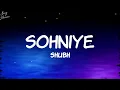 Sohniye - Shubh | Full Lyrics | Latest Punjabi Song