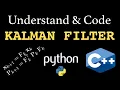 Understand Code a Kalman Filter in Python and C Intro