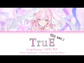 Download Lagu TruE (Ed ver.) - Elysia Theme Song by Ling Huang x HOYO-MiX | Official English Lyrics [Hi3]