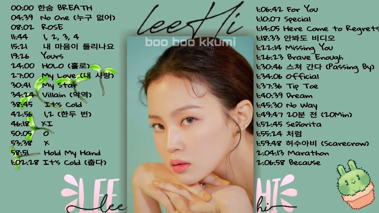 Lee Hi (이 하이) Best Song Playlist || 이 하이 노래 모음 Lee Hi (이 하이) Best Song Playlist || 이 하이 노래 모음
