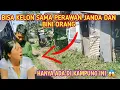 JOSS !! HANYA DI KAMPUNG INI BISA KELON SAMA PENGHUNINYA || bisa dengan perawan janda dan bini orang