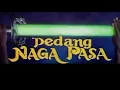 Download Lagu Film Laga JaDuL  PEDANG NAGA PASA📽️  Di Bintangi aktor terkenal Advant Bangun.