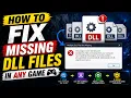 How to Fix Any Missing DLL Error on Windows All Games