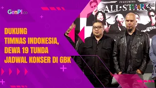 Konser Dewa 19 Featuring All Stars 2.0 di GBK Resmi Ditunda hingga 6 September 2025