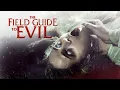 The Field Guide To Evil Full Horror Anthology Movie Horror Movie English Movie
