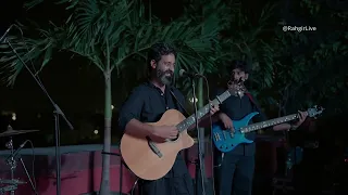 Rahgir Yahi janjaal and Rahgira mila Kabir se Band version
