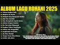 Download Lagu Tuhan Engkau Baik - Lagu Rohani Penyemangat Hidup | Lagu Rohani Kristen Terbaru 2025 Terpopuler
