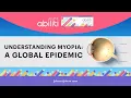 Understanding Myopia