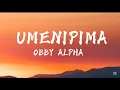 Download Lagu Obby Alpha- UMENIPIMA (Lyrics Video)
