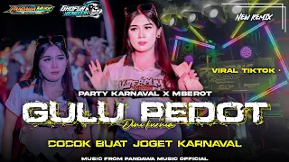 dj gulu pedot viral tiktok yang kalian cari style party x mberot cocok buat joget karnaval