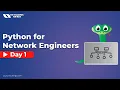 Python Automation for Network Engineers Learn with Network Kings