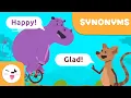 SYNONYMS for Kids - What are synonyms