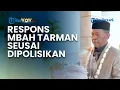 Download Lagu PIHAK MBAH TARMAN BERI RESPONS seusai Dipolisikan terkait Mahar Cek Rp 3 M yang Diduga Palsu MP3