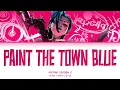 Download Lagu Ashnikko Paint The Town Blue (Arcane Season 2) (Color Coded Lyrics)