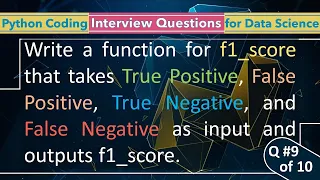 Python Interview Questions for Data Science Role 9 of Top 10 Questions Function for F1 Score