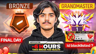 Leader Board Ban..? Bronze to Grandmaster Rank Push Challenge Final Day 💔🙃  -DMNDHEERAJ