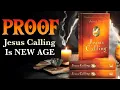Proof Jesus Calling is New Age not Christian