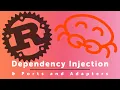 Lagu Dependency Injection \u0026 Ports and Adapters in Rust!