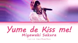 Download Miyawaki Sakura - Yume de Kiss me! (夢でKiss me!)【Kan/Rom/Eng Color Coded Lyrics】 MP3