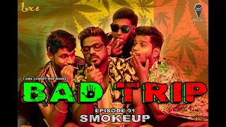 comedy web series tamil l bad trip ep 1 high dose drug comedy coneice