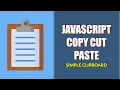 How To Copy Cut Paste With Javascript Clipboard
