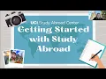 Getting Started with Study Abroad - Program Options at UCI and How Your Academics Finances Apply